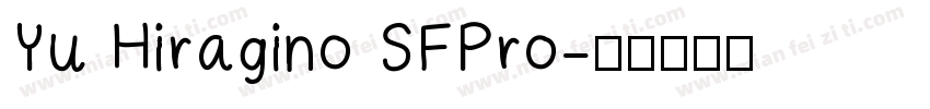Yu Hiragino SFPro字体转换